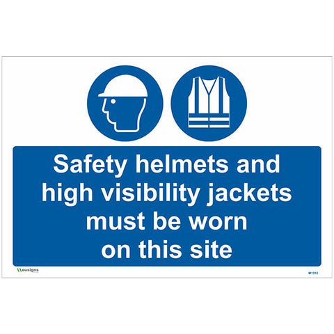 Safety Helmets And High Visibility Jackets Must Be Worn On This Site Sign - Safety Signs & Stickers | Borehamwood Signs