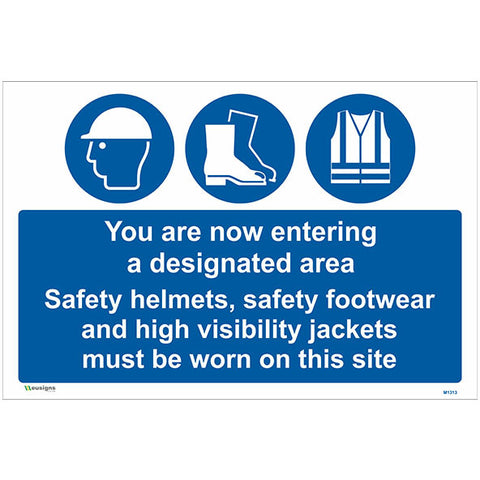 You are now entering  a designated area Sign - Safety Signs & Stickers | Borehamwood Signs