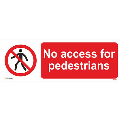 No Access For Pedestrians Sign - Safety Signs & Stickers | Borehamwood Signs