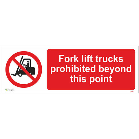 Fork Lift Trucks Prohibited Beyond This Point Sign - Safety Signs & Stickers | Borehamwood Signs