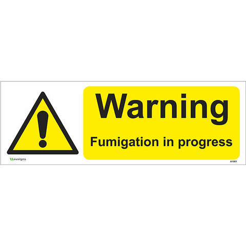 Warning Fumigation In Progress Sign - Safety Signs & Stickers | Borehamwood Signs