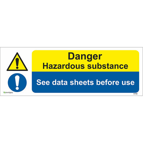 Danger Hazardous Substance See Data Sheets Before Use Sign - Safety Signs & Stickers | Borehamwood Signs