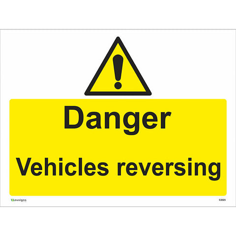 Danger Vehicles Reversing Sign - Safety Signs & Stickers | Borehamwood Signs