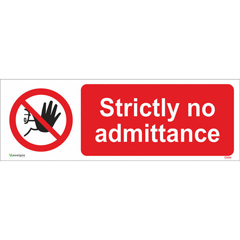 Strictly No Admittance Sign - Safety Signs & Stickers | Borehamwood Signs
