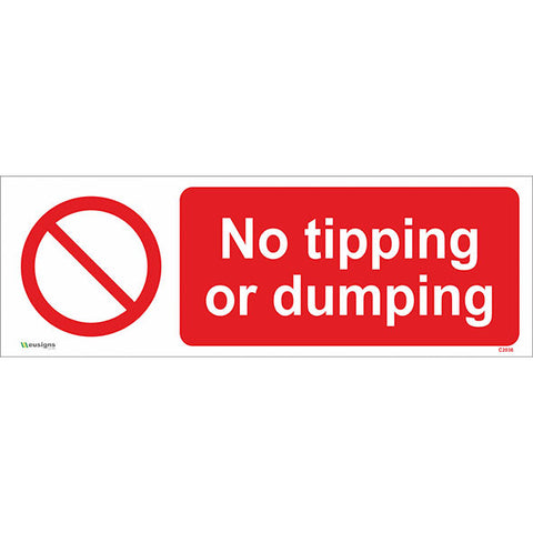 No Tipping Or Dumping Sign - Safety Signs & Stickers | Borehamwood Signs