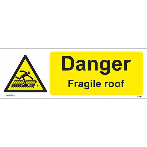 Danger Fragile Roof Sign - Safety Signs & Stickers | Borehamwood Signs