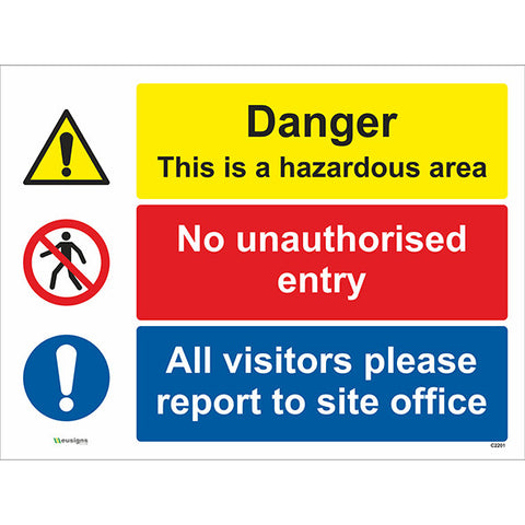 Danger This Is A Hazardous Area/No Unauthorised Entry/All Visitors Please Report To Site Office Sign - Safety Signs & Stickers | Borehamwood Signs