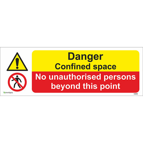 Confined Space/No Unauthorised Persons Beyond This Point Sign - Safety Signs & Stickers | Borehamwood Signs