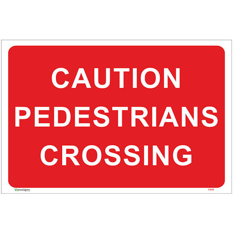 Caution Pedestrians Crossing Sign - Safety Signs & Stickers | Borehamwood Signs