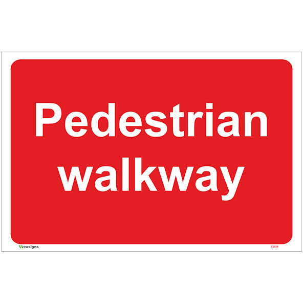 Pedestrian Walkway Sign - Safety Signs & Stickers | Borehamwood Signs