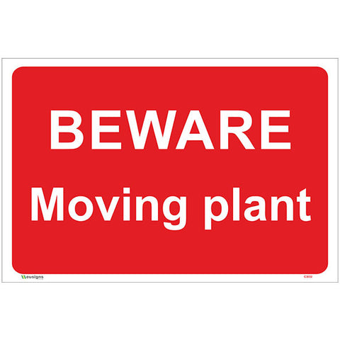 Beware Moving Plant Sign - Safety Signs & Stickers | Borehamwood Signs