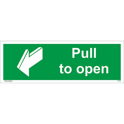 Pull To Open Sign - Safety Signs & Stickers | Borehamwood Signs