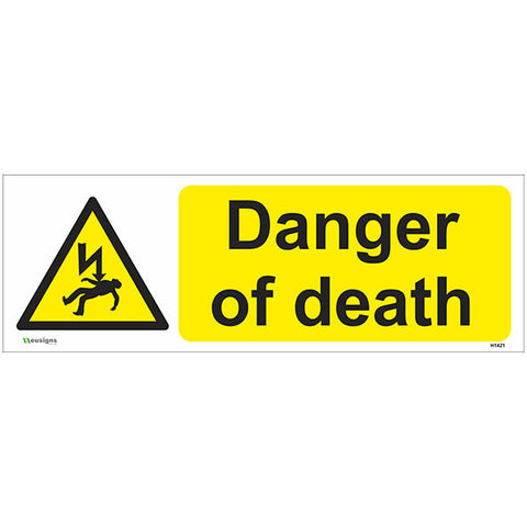 Danger Of Death Sign - Safety Signs & Stickers | Borehamwood Signs