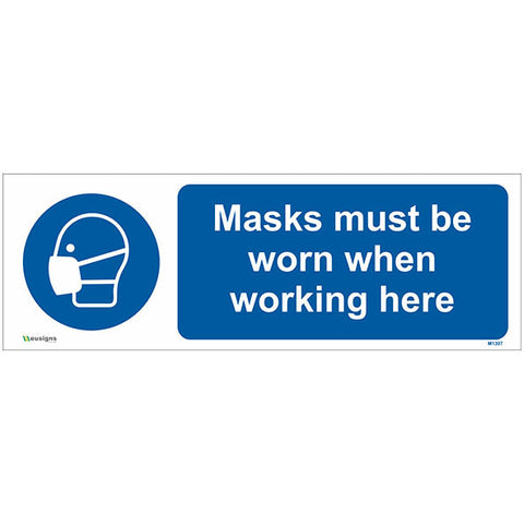 Masks Must Be Worn When Working Here Sign - Safety Signs & Stickers | Borehamwood Signs