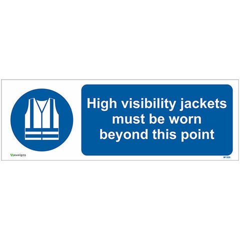 High Visibility Jackets Must Be Worn Beyond This Point Sign - Safety Signs & Stickers | Borehamwood Signs
