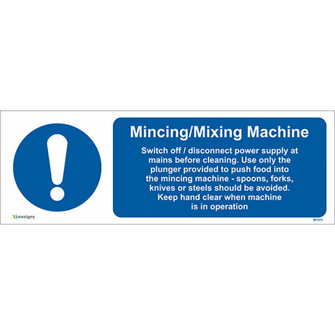 Mincing Mixing Machine Sign - Safety Signs & Stickers | Borehamwood Signs