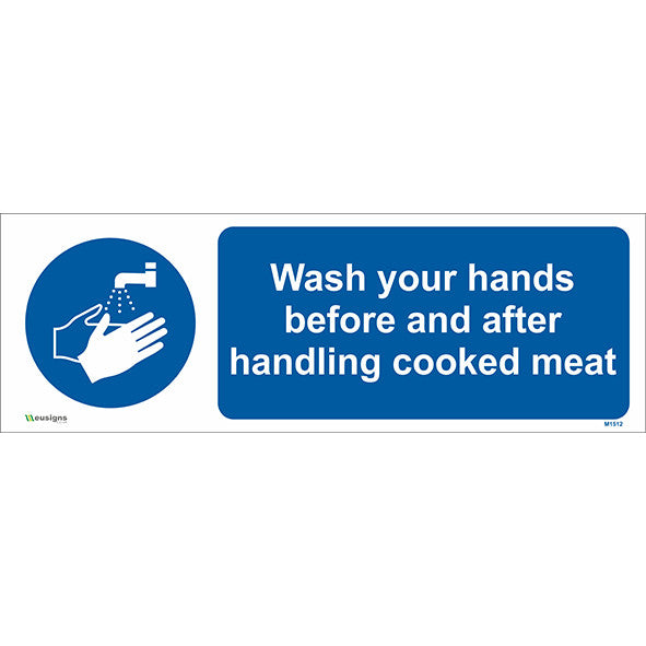 Signsge Before Cook Wash Your Hands Before and After Handling Cooked Meat Sign - Safety ...