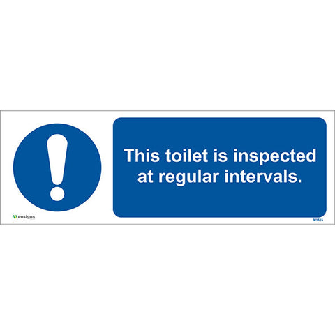This Toilet is Inspected at Regular Intervals Sign - Safety Signs & Stickers | Borehamwood Signs