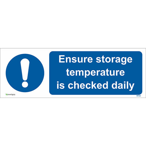 Ensure Storage Temperature is Checked Daily Sign - Safety Signs & Stickers | Borehamwood Signs