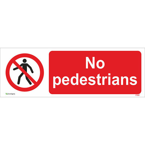 No Pedestrians Sign - Safety Signs & Stickers | Borehamwood Signs