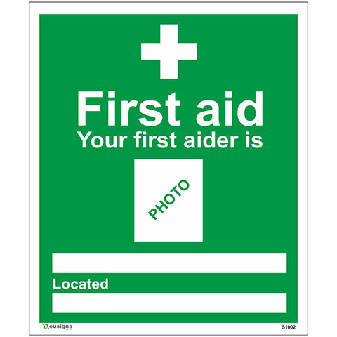 First Aid Your First Aider Is Sign - Safety Signs & Stickers | Borehamwood Signs
