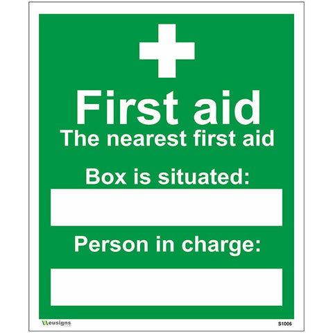 The Nearest First Aid Box Is Situated Sign - Safety Signs & Stickers | Borehamwood Signs
