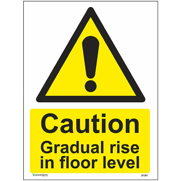 Caution Gradual Rise In Floor Level Sign - Safety Signs & Stickers ...