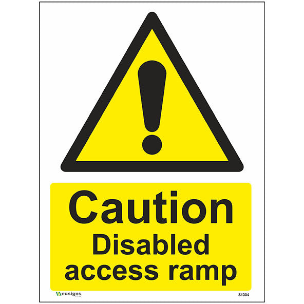 Disable Ramp Sign Caution Disabled Access Ramp Sign - Safety Signs & Stickers ...