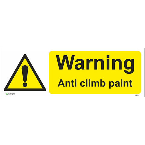 Warning Anti Climb Paint Sign - Safety Signs & Stickers | Borehamwood Signs