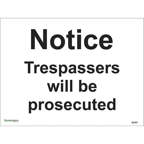 Notice Trespassers Will Be Prosecuted Sign - Safety Signs & Stickers | Borehamwood Signs