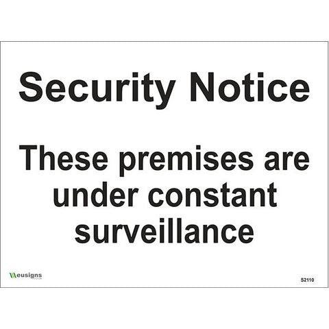 Security Notice These Premises Are Under Constant Surveillance Sign - Safety Signs & Stickers | Borehamwood Signs