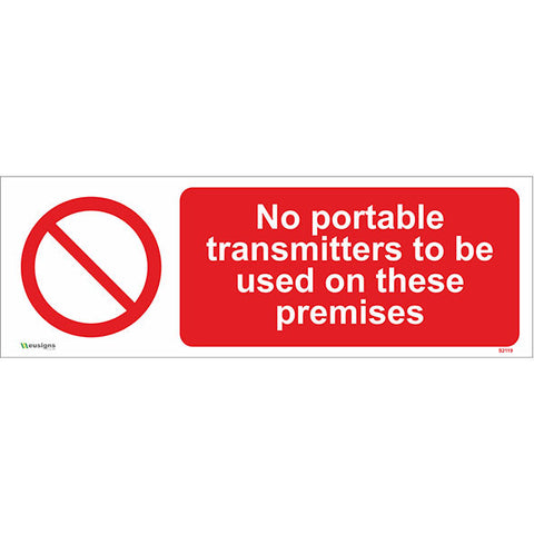 No Portable Transmitters To Be Used On These Premises Sign - Safety Signs & Stickers | Borehamwood Signs